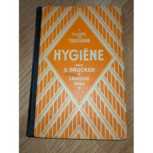 Hygiène Par E.Brucker 