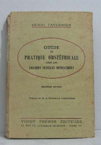 Guide De Pratique Obstétricale Chez Les Grandes Femelles Domestiques