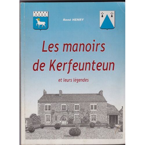 Les Manoirs De Kerfeunteun Et Leurs Légendes