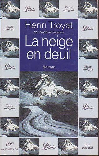 La Neige En Deuil
