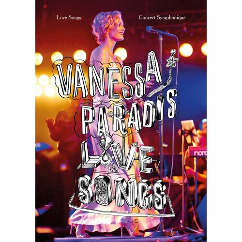 Vanessa Paradis - Love Songs Concert Symphonique