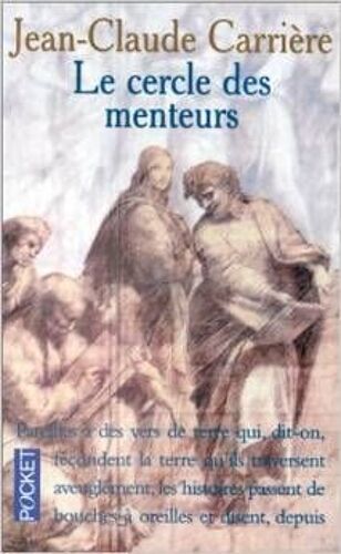 Le Cercle Des Menteurs. Contes Philosophiques Du Monde Entier.