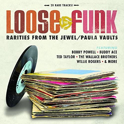 Loose The Funk: Rarities From The Jewel/Paula Vault