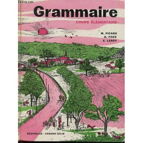 Grammaire Cours Élémentaire - 6e Édition.
