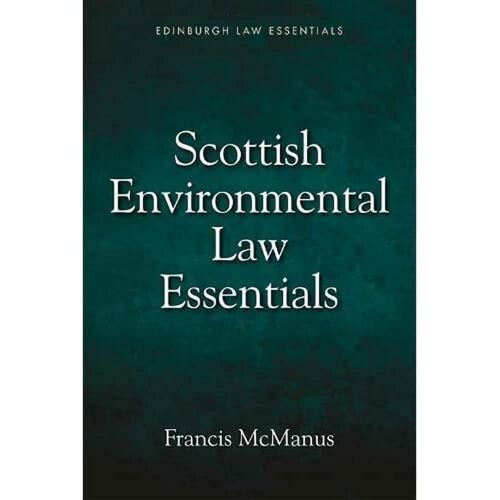 Scottish Environmental Law Essentials