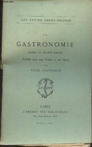 La Gastronomie- Poeme En Quatre Chants