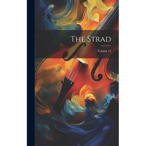 The Strad; Volume 14