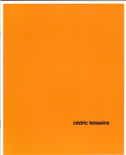 Cédric Teisseire - Exposition, Nice, Villa Arson, 11 Mai-7 Juillet 1996, La Colle-Sur-Loup, Galerie Évelyne Canus, 17 Décembre 1995-13 Janvier 1996