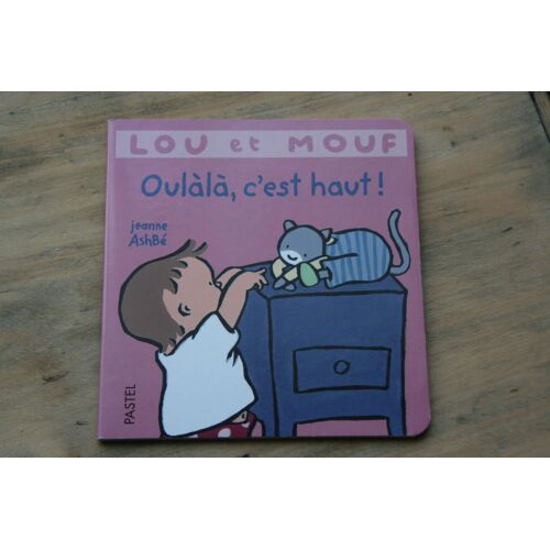 Lou Et Mouf - Ou Làlà, C'est Haut !