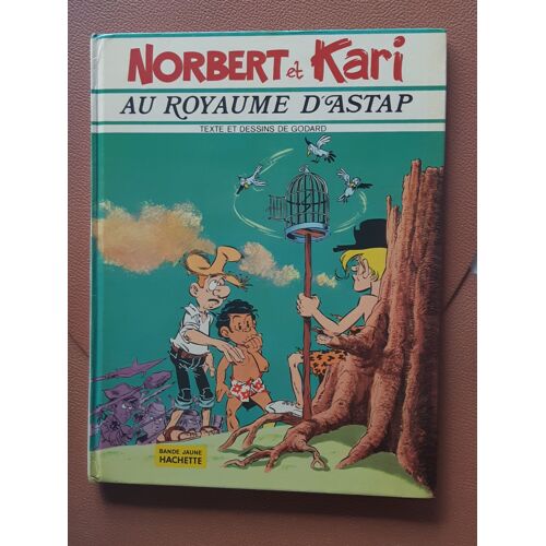 Norbert Et Kari - Au Royaume D'astap - 1974