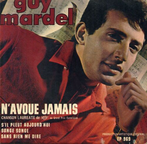 N'avoue Jamais; Songe Songe , S'il Pleut Aujourd'hui,Sans Rien Me Dire