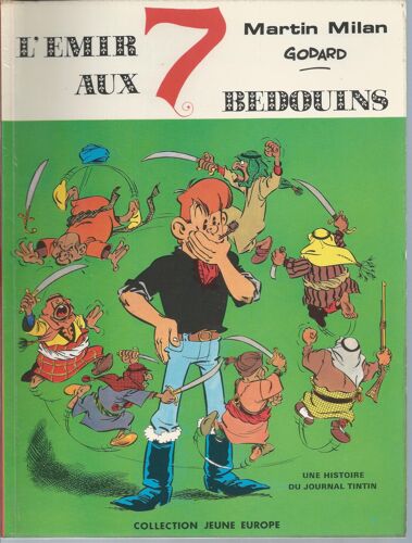 [ Collection Jeune Europe ] Martin Milan : L'émir Aux 7 Bédouins