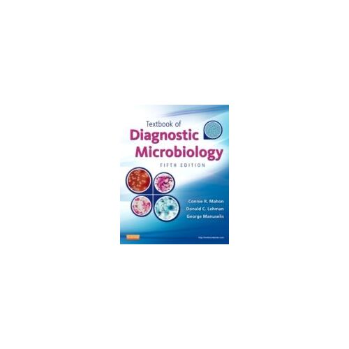 Textbook Of Diagnostic Microbiology