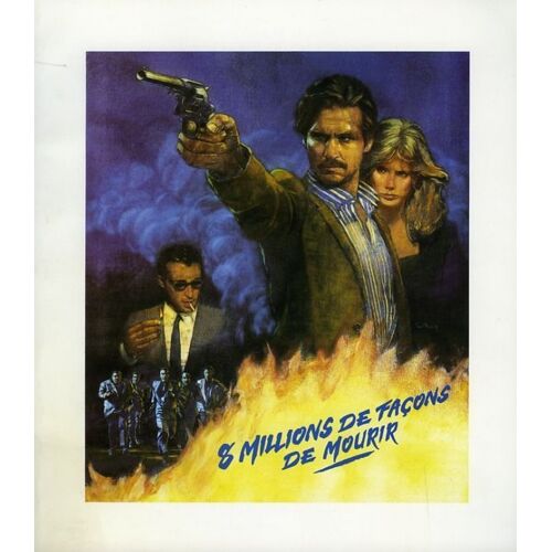 Huit / 8 Millions De Façons De Mourir, Dossier De Presse, Hal Ashby, Jeff Bridges, Rosanna Arquette