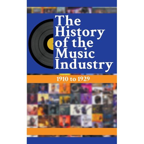 The History Of The Music Industry