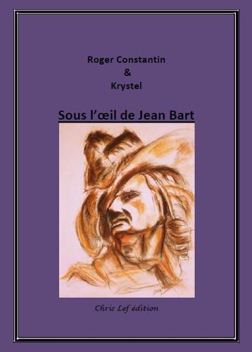 Sous L'oeil De Jean Bart