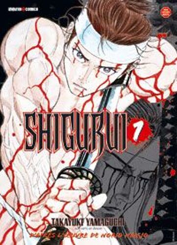 Shigurui - 1re Édition - Tome 1