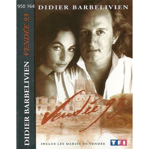 Didier Barbelivien : "Vendée 93"