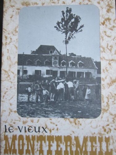  Le Vieux Montfermeil Et Sa Région N° 45 : Feux De La Saint Jean / Sucre De Gagny & De Montfermeil /