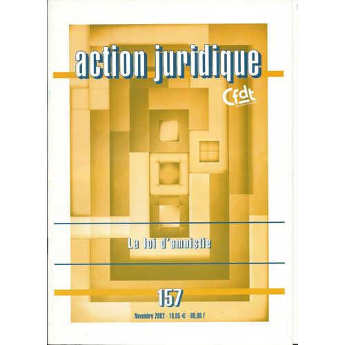 Action Juridique N°157 - La Loi D'amnistie  