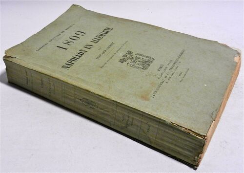 Histoire Militaire De Masséna. 1809, Napoléon En Allemagne.