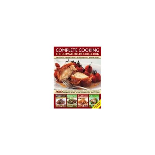 Complete Cooking: The Ultimate Recipe Collection