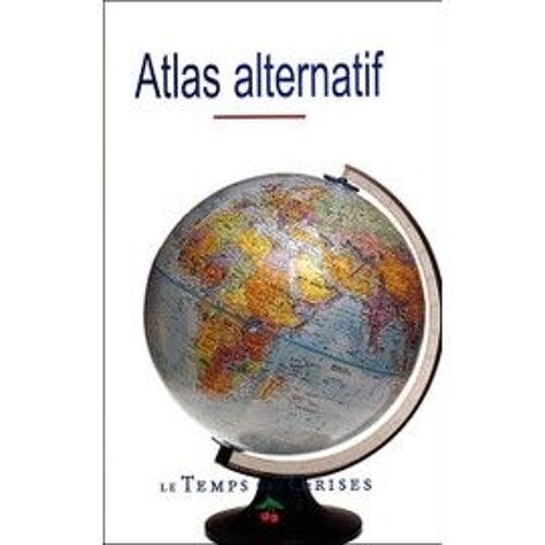 Atlas Alternatif - Le Temps Des Cerises