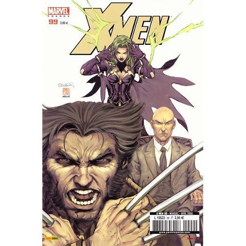X-Men N° 99 ( Avril 2005 ) : " L'aube D'un Nouveau Jour "