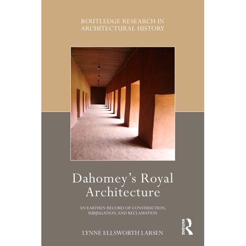 Dahomey's Royal Architecture