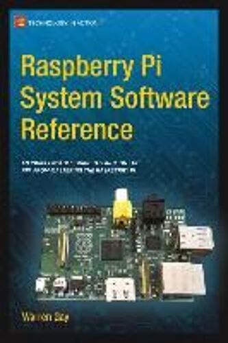 Raspberry Pi System Software Reference