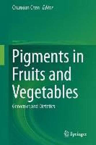 Pigments In Fruits And Vegetables