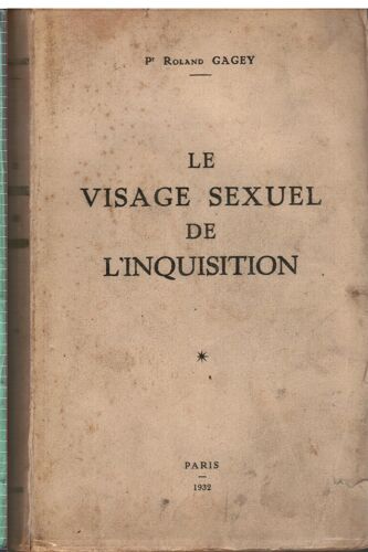 Le Visage Sexuel De L'inquisition