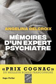 Mémoires D'un Expert Psychiatre