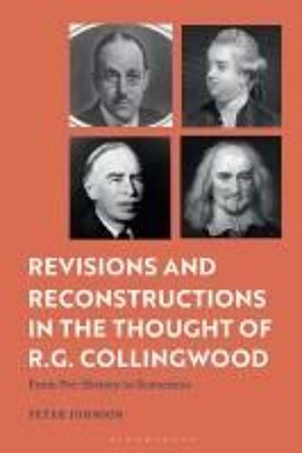 Revisions And Reconstructions In The Thought Of R.G. Collingwood