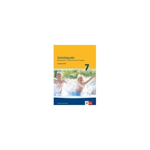 Schnittpunkt Mathematik - Differenzierende Ausgabe Für Nordrhein-Westfalen. Arbeitsheft Mit Lösungsheft Mittleres Niveau 7. Schuljahr