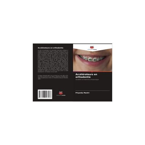 Accélérateurs En Orthodontie