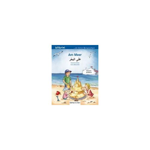 Am Meer. Kinderbuch Deutsch-Arabisch