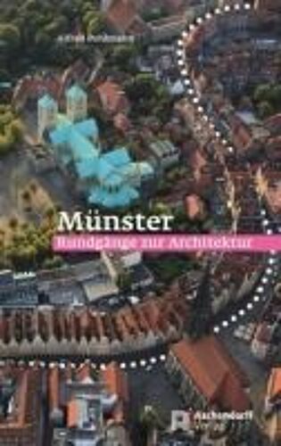 Münster: Rundgänge Zur Architektur