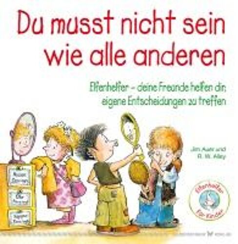 Du Musst Nicht Sein Wie Alle Anderen