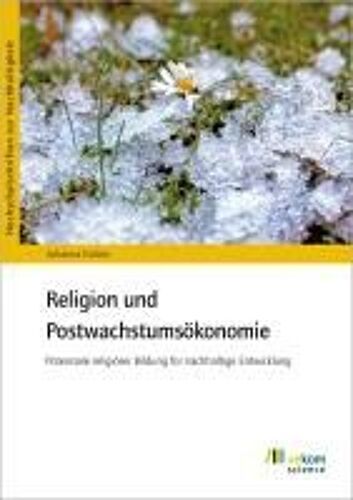 Religion Und Postwachstumsökonomie