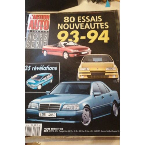 L'action Auto - Hors Série Numéro 25 / 90 Essais Nouveautés 93-94