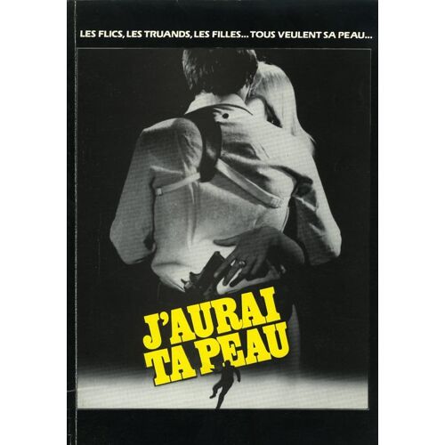 J'aurai Ta Peau, Dossier Presse, Richard T. Heffron, Armand Assante, Barbara Carrera, Paul Sorvino