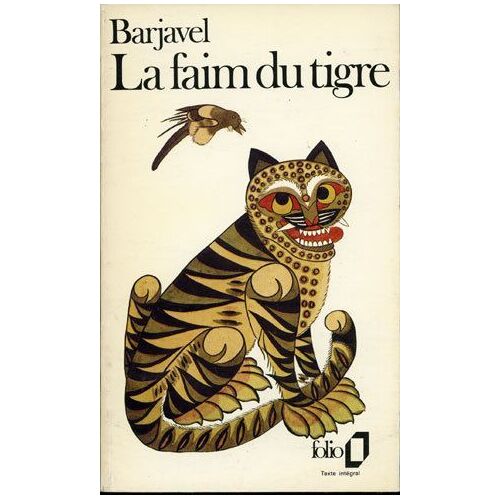 La Faim Du Tigre