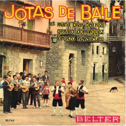 María Pilar Del Real, Genaro Domínguez, Lorenzo Navascues : Jotas De Baile [Vinyle 45 Tours 7" Ep] 1963