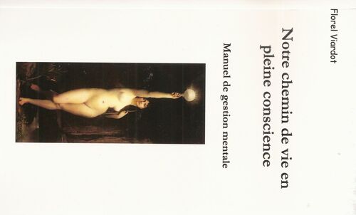 Notre Chemin De Vie En Pleine Conscience