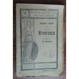 Alphonse Daudet - La Belle Nivernaise (Niverneza - Première Édition Roumaine, 1909)