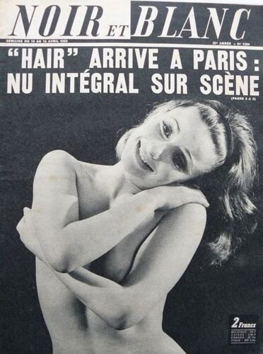 Noir Et Blanc 1254 1969 Hair/ Sidney Rome/Juliette Greco/Claude Dauphin/Meme Guerini/Nato