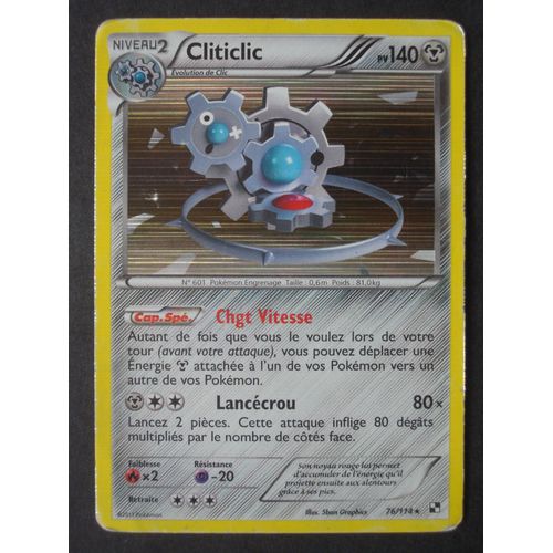 Carte Pokémon 76/114 Cliticlic 140 Pv - Holo Reverse Noir & Blanc Neuf Fr