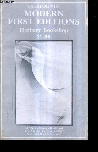 Catalogue Anglais : Catalog 137 Heritage Bookshop - Modern First Editions - Spring 1979 .