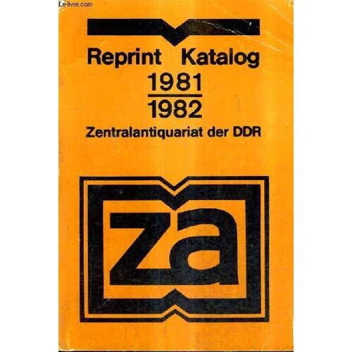 Catalogue En Anglais : Reprint Katalog 1981-1982 Zentralantiquariat Der Ddr.